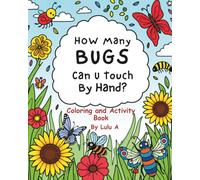 How Many Bugs Can You Touch By Hand Coloring Book