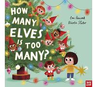 How Many Elves is Too Many? (How Many is Too Many? series)
