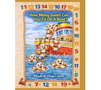 How Many Goats Can You Fit On A Boat?: A Skip-Counting Adventure with Rhyming Fun
