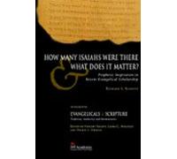 How Many Isaiahs Were There And What Does It Matter? (ebook)