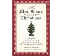 How Mrs. Claus Saved Christmas (ebook)