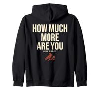 How Much More Are You Luke Christian Raven Bible Verse Sudadera con Capucha