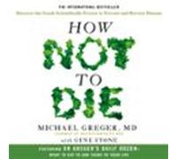 How Not to Die