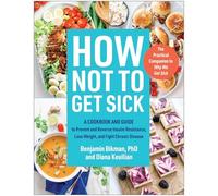 HOW NOT TO GET SICK