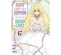 How NOT to Summon a Demon Lord - Tome 17