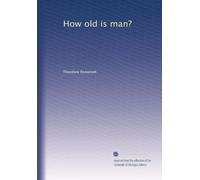 How old is man?