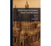 How Our National Debt Can Be Paid