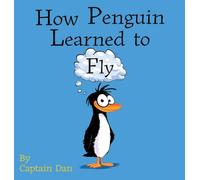 How Penguin Learned to Fly