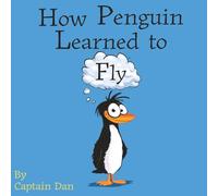 How Penguin Learned to Fly