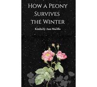 How Peonies Survive the Winter