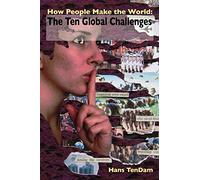 How People Make the World