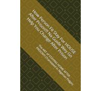HOW PERSON FIT STAY FOR HOUSE AFTER PRISON!!! Na Guide Wey Go Help You Change After Prison: The ART of STAYING HOME AFTER PRISON!!! (Translated in Nigerian Pidgin)