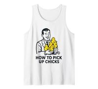 How Pick Up Chicks Camiseta sin Mangas