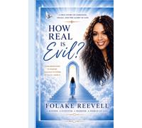 How Real Is Evil?: A True Story of Darkness, Grace, and the Glory of God.