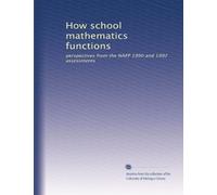 How school mathematics functions: perspectives from the NAEP 1990 and 1992 assessments
