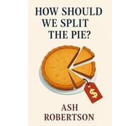 How Should We Split the Pie? (Pop Economics)