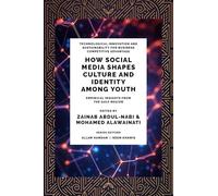 How Social Media Shapes Culture and Identity Among Youth: Empirical Insights from the Gulf Region (Technological Innovation and Sustainability for Business Competitive Advantage)