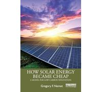 How Solar Energy Became Cheap