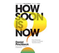 How Soon is Now: From Personal Initiation to Global Transformation