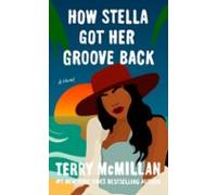 How Stella Got Her Groove Back (ebook)