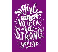 How Strong You Are: Writing Journal with Affirmation Coloring Pages for Teens