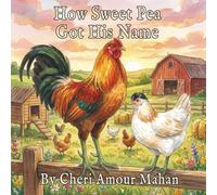 How Sweet Pea Got His Name