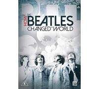 How the Beatles Changed the World [DVD] [Reino Unido]