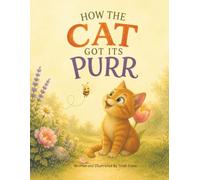 How the Cat Got Its Purr