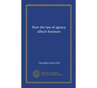 How the law of agency affects business