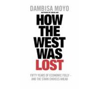 How The West Was Lost (ebook)