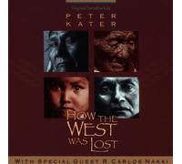 How the West Was Lost (Kater/Nakai) by Original Soundtrack (1993-04-29)