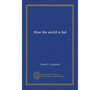 How the world is fed