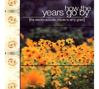 How the Years Go By
