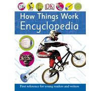 How Things Work Encyclopedia (First Reference)