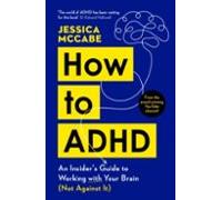 How To Adhd