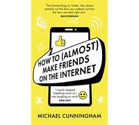 How to (Almost) Make Friends on the Internet