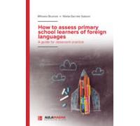 How To Assess Primary School Learners Of Foreign Languages