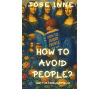 How to Avoid People?