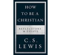 How To Be A Christian (ebook)
