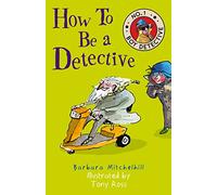 How To Be A Detective: No. 1 Boy Detective