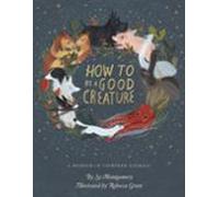 How To Be A Good Creature (ebook)