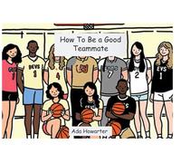 How To Be a Good Teammate