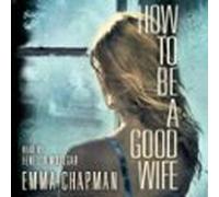 How To Be A Good Wife (audiolibro)