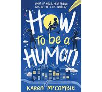 How To Be A Human (Star Boy (1))