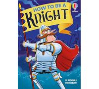 How to be a Knight