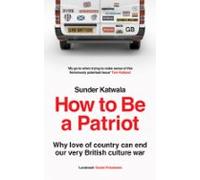 How To Be A Patriot (ebook)