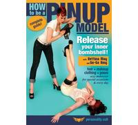 How To Be A Pinup Model: Release Your Inner [Edizione: Stati Uniti] [USA] [DVD]