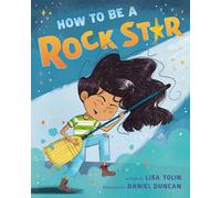 How to Be a Rock Star