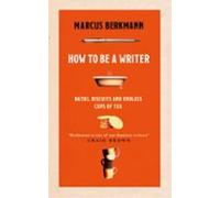 How To Be A Writer (ebook)