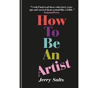 How to be an artist: The New York Times bestseller